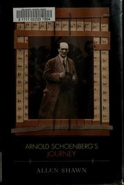 Cover of: Arnold Schoenberg's Journey