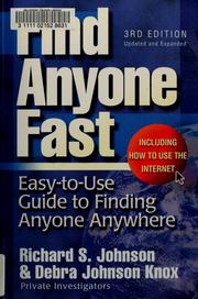 Cover of: Find anyone fast by Richard S. Johnson