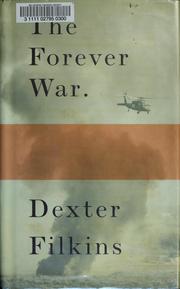 Cover of: The forever war by Dexter Filkins