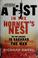 Cover of: A fist in the hornet's nest