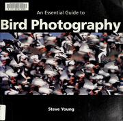 Cover of: An Essential Guide to Bird Photography