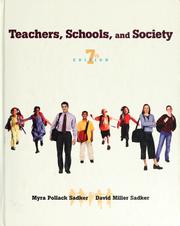 Cover of: Teachers, schools, and society by Myra Sadker