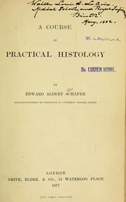 Cover of: A course of practical histology