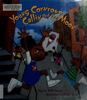 Cover of: Young Cornrows Callin Out the Moon: Poems