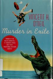 Cover of: Murder in exile by Vincent H. O'Neil, Vincent H. O'Neil