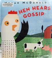 Cover of: Hen hears gossip