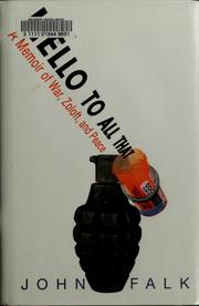 Cover of: Hello to all that by John Falk, John Falk
