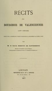 Cover of: Récits d'un bourgeois de Valenciennes (XIVè siècle)