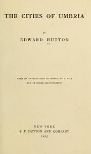 Cover of: The cities of Umbria by Hutton, Edward