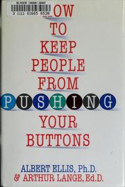 Cover of: How to keep people from pushing your buttons