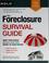 Cover of: The foreclosure survival guide