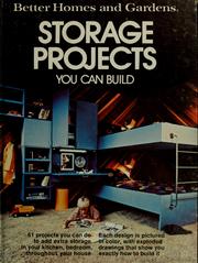 Cover of: Better homes and gardens storage projects you can build.