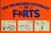 Cover of: The unabridged dictionary of f*rts