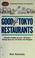 Cover of: Good Tokyo restaurants