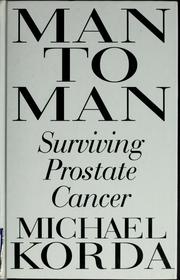 Cover of: Man to man: surviving prostate cancer