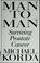 Cover of: Man to man