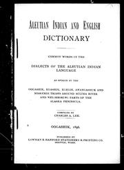 Cover of: Aleutian Indian and English dictionary by Charles A. Lee