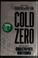 Cover of: Cold Zero