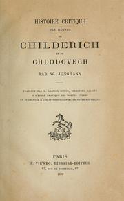 Cover of: Histoire critique des règnes de Childerich et de Chlodovech
