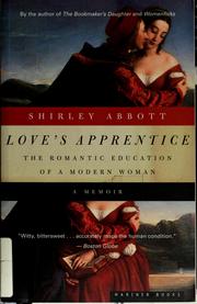 Cover of: Love's apprentice by Shirley Abbott