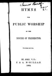 Cover of: Hymns for public worship in the Diocese of Fredericton