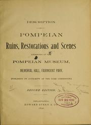 Cover of: Description of Pompeian ruins: restorations and scenes exhibited at the Pompeian museum, Memorial hall, Fairmount park