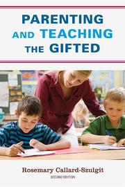 Cover of: Teaching and parenting the gifted