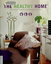 Cover of: Healthy Home: Beautiful Interiors That Enchance the Environment and Your Well-Being