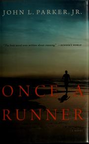 Cover of: Once a runner | Parker, John L. Jr.