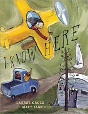 I Know Here by Laurel Croza