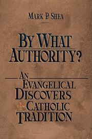 By what authority? by Mark P. Shea