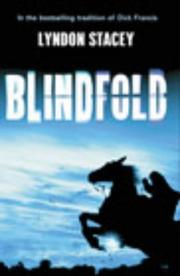 Cover of: Blindfold by Lyndon Stacey, Lyndon Stacey