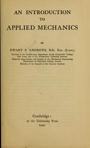 Cover of: An introduction to applied mechanics by Ewart S. Andrews