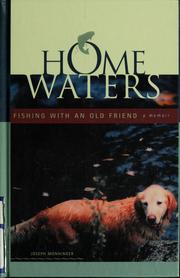 Cover of: Home Waters by Joseph Monninger, Joseph Monninger