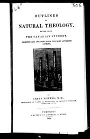 Cover of: Outlines of natural theology for the use of the Canadian student: selected and arranged from the most authentic sources