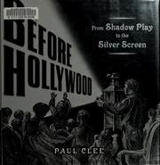 Cover of: Before Hollywood: From Shadow Play to the Silver Screen