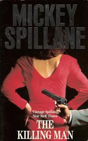The killing man by Mickey Spillane