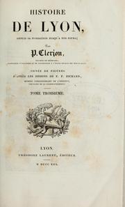 Cover of: Histoire de Lyon: depuis sa fondation jusqu'a nos jours
