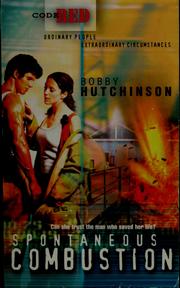 Cover of: Spontaneous Combustion by Bobby Hutchinson