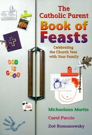 Cover of: The Catholic parent book of feasts: celebrating the church year with your family