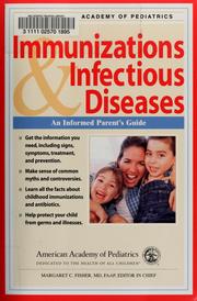 Cover of: Immunizations & infectious diseases by Margaret C. Fisher