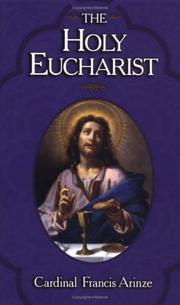 Cover of: The Holy Eucharist: Christ's inestimable gift