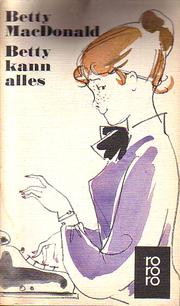 Cover of: Betty kann alles by Betty MacDonald