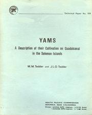 Cover of: Yams, a description of their cultivation on Guadalcanal in the Solomon Islands