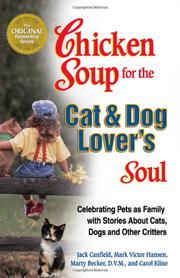 Cover of: Chicken Soup for the Cat & Dog Lover's Soul by 