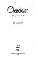 Cover of: Chanakya, a biographical novel