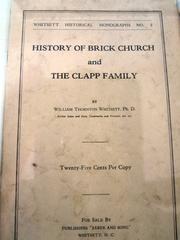 Cover of: History of Brick church and the Clapp family