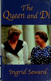 Cover of: The Queen and Di by Ingrid Seward