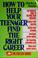 Cover of: How to help your teenager find the right career