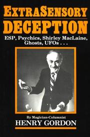 Cover of: Extrasensory deception: ESP, psychics, Shirley MacLaine, ghosts, UFOs